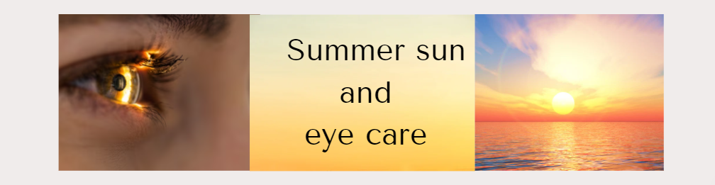 Essential Summer Sun & Eye Care Tips